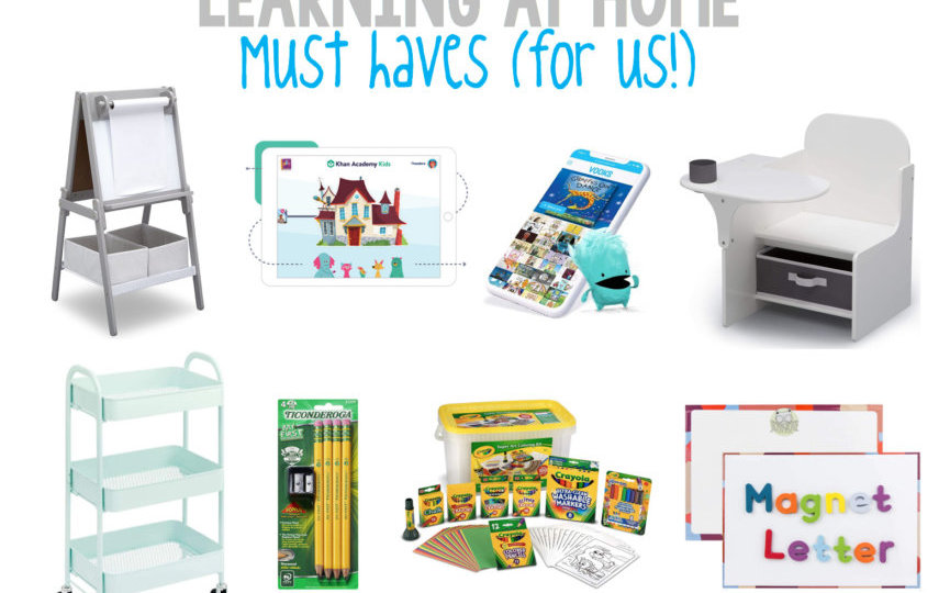 Learning at Home Must Haves